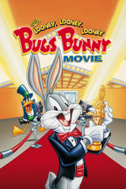 The Looney, Looney, Looney Bugs Bunny Movie постер