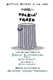 Talkin’ Trash Talkin’ Trash