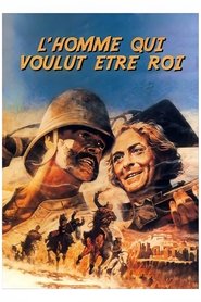 L'Homme qui voulut être roi movie poster