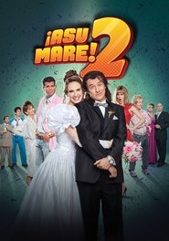 Poster ¡Asu Mare! 2 2015