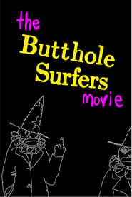 Poster The Butthole Surfers Movie