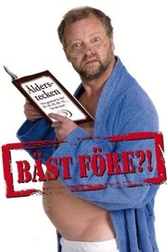 Bäst Före?!) Bäst Före?! (2006)