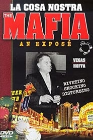 The Mafia: An Expose - Vegas and Hoffa