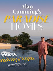 Alan Cumming's Paradise Homes постер