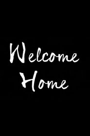 Poster Welcome Home 2017