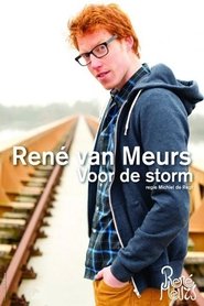 René van Meurs: Voor de Storm (2017)