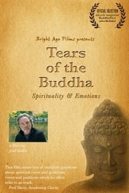 Tears of the Buddha: Spirituality and Emotions streaming