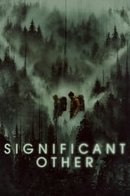 Significant Other (2022) English Horror, Sci-Fi, Thriller | 480p, 720p, 1080p WEB-DL | Google Drive