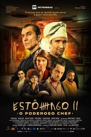 Estômago 2: O Poderoso Chef Estômago 2: O Poderoso Chef
