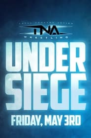 Poster TNA Under Siege 2024