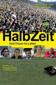 Poster HalbZeit - Vom Traum ins Leben 2010