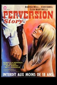 Perversion Story streaming