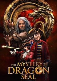 The Mystery of the Dragon Seal : La légende du dragon film en streaming 