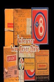 Poster Wherever Was Never There 2011