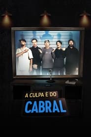 Poster The Fault is Cabral's - Season 2 Episode 5 : Episode 5 2023