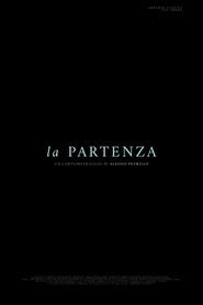 La partenza) La partenza (2025)
