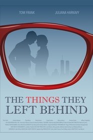 The Things They Left Behind (2017)