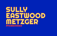 Logo for Sully Eastwood Metzger Productions