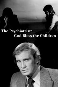 Poster The Psychiatrist: God Bless the Children