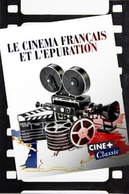 Le cinéma français et l’épuration 2022 مشاهدة وتحميل فيلم مترجم بجودة عالية