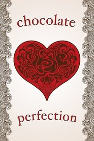 Chocolate Perfection