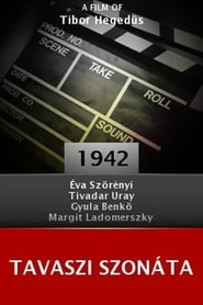 Watch Tavaszi szonáta Full Movie Online 1942