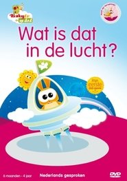 Poster Baby Tv: Wat is dat in de Lucht 2009