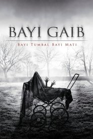 Poster Bayi Gaib: Bayi Tumbal Bayi Mati