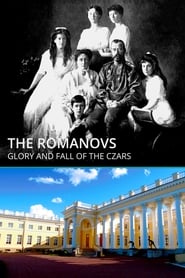 The Romanovs: Glory and Fall of the Czars постер