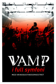 Poster Vamp: I Full Symfoni Med Kringkastingsorkesteret