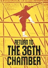 Return to the 36th Chamber watch full movie [1080p] streaming showtimes
[putlocker-123] [UHD] 1980