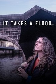 It Takes a Flood (2021)