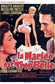 La mariée est trop belle