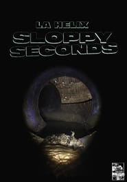 La Helix: Sloppy Seconds