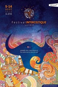 Poster Festival Interceltique de Lorient - Le Grand Spectacle 2016