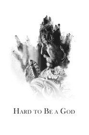 Poster Hard to Be a God 2014