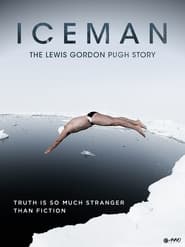 Iceman: The Story of Lewis Gordon Pugh streaming