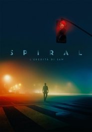 Spiral – L’eredità di Saw (2020)