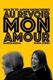 Au Revoir Mon Amour