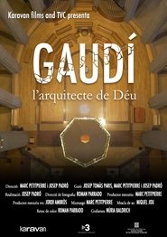 Gaudí, l’arquitecte de Déu streaming