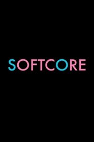 Poster Softcore 2018