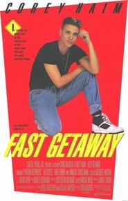 Fast Getaway (1991) Fast Getaway (1991)