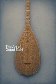 The Art of Ostad Elahi