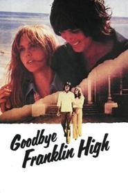 Poster Goodbye, Franklin High