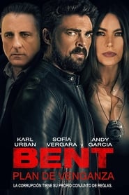 Image Bent, plan de venganza HD Online Completa Español Latino
