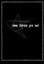 Poster A Star for Ioiô 2003