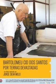 Poster Bartolomeu Cid dos Santos - Por Terras Devastadas 2009