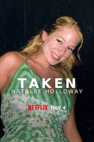 Taken: Natalee Holloway