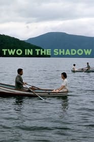 Two in the Shadow постер