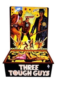 Poster Three Tough Guys 1974